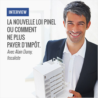 La nouvelle Loi Pinel ou comment ne plus payer d’impôt. 